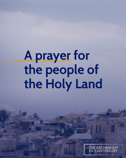 A Prayer for the People of the Holy Land